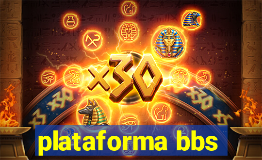 plataforma bbs